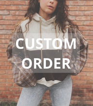 Load image into Gallery viewer, CUSTOM ORDER Flannel Hoodie
